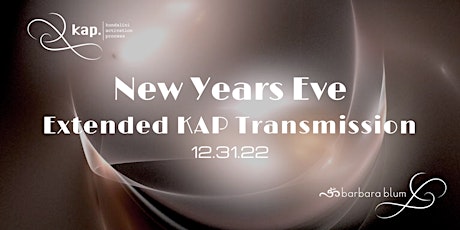 New Years Eve ~ Extended KAP Transmission