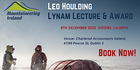 Mountaineering Ireland Lynam Lecture & Award - Leo Houlding