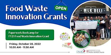 Paperwork Bootcamp for FY23 Food Waste Innovation Grant