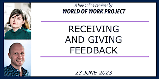 Receiving and Giving Feedback - A free online seminar primary image