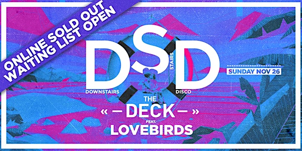 Name Change for Lovebirds at Sunday Sessions at The Deck (THIS IS NOT A VALID TICKET)
