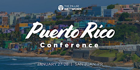 Pillar Puerto Rico Conference