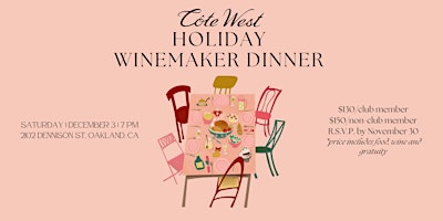 Holiday Winemaker Dinner at Côte West