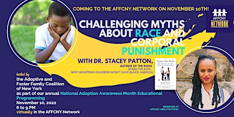 Challenging Myths About Race  & Corporal Punishment  with Dr. Stacey Patton primary image