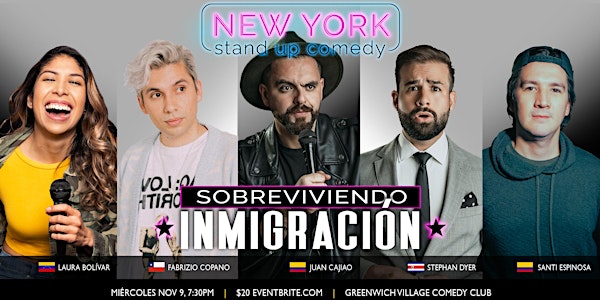 Sobreviviendo Inmigración - Comedia en Español - New York