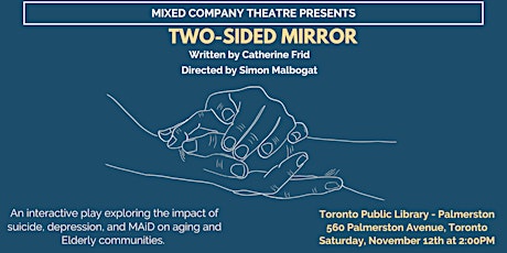 MCT Presents Two-Sided Mirror at Toronto Public Library -Palmerston Theatre primary image