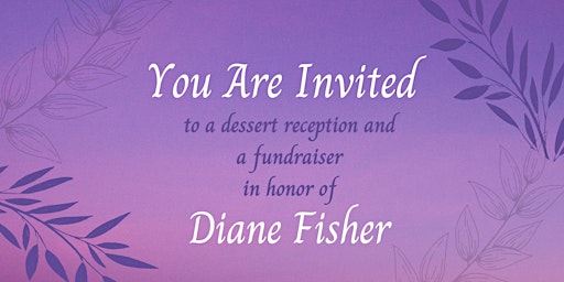 Retirement Reception in Honor of Diane Fisher