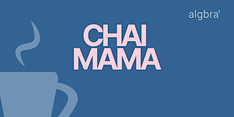 Chai Mama | Financial Empowerment and Education for Women