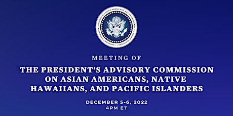 Meeting of the President’s Advisory Commission on AA and NHPIs