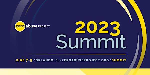 2023 Zero Abuse Project Summit