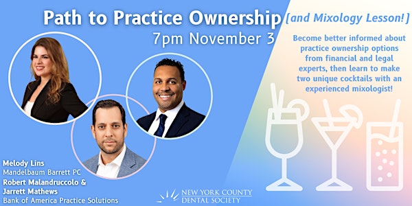 NYCDS New Dentist Event: Path to Practice Ownership