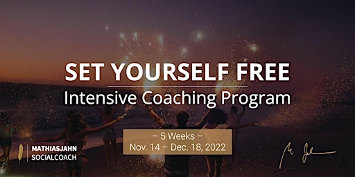 SET YOURSELF FREE // 5-Week Intensive Coaching Program