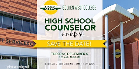 GWC 2022 High School Counselor Breakfast