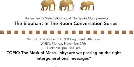 The Elephant in the Room Conversation Series: Mask Of Masculinity primary image