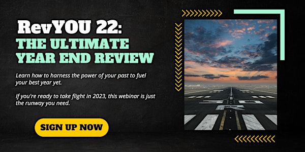 RevYOU 22: The Ultimate Year End Review