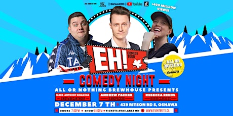 Comedy Night | EH! Comedy Tour LIVE in Oshawa - Holiday Special