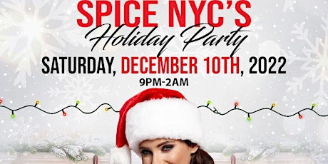 Image principale de SPICE NYC HOLIDAY PARTY | Toys 4 Tots Benefit