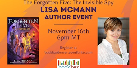 The Invisible Spy: Lisa McMann Author Event
