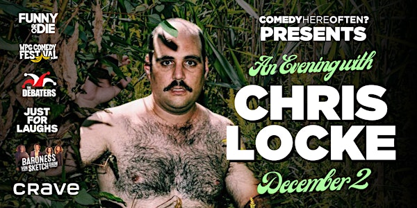 An Evening With Chris Locke | Live Stand-Up Comedy