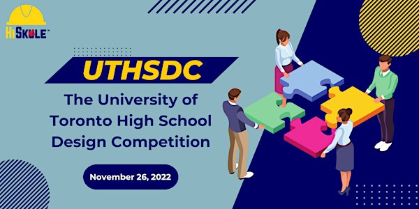 University of Toronto High School Design Competition