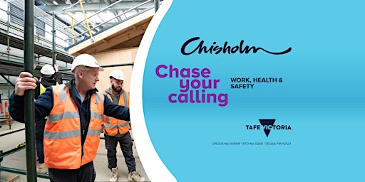 Chisholm Work Health and Safety online information session