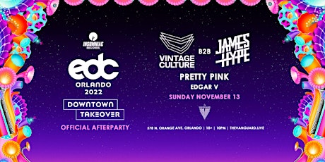 EDCO Afterparty ft James Hype b2b Vintage Culture & Pretty Pink