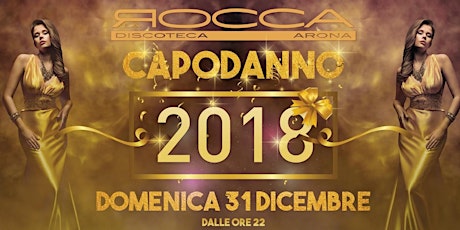 Immagine principale di Capodanno 2018 - La Rocca Gold - Arona 