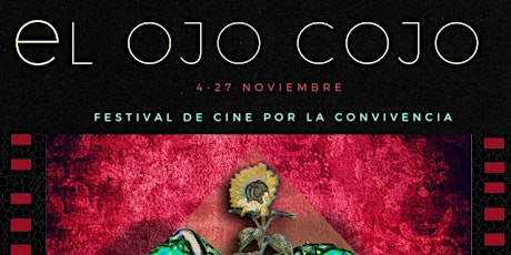 Imagen principal de XVIII Festival de cine el ojO cojo- Pase 7