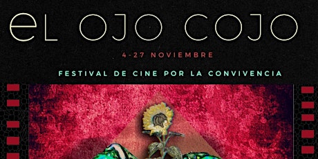 Imagen principal de XVIII Festival de cine el ojO cojo- Pase 10
