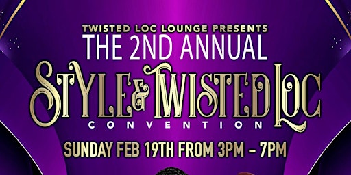 Style & Twisted Loc Convention