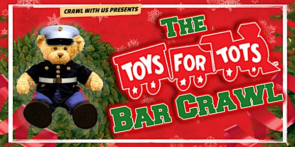 The 5th Annual Toys For Tots Bar Crawl - Virginia Beach