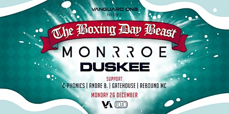 Monrroe & Duskee // The Boxing Day Beast