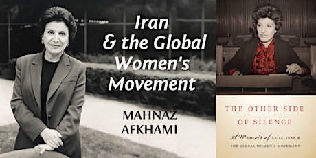 Mahnaz Afkhami ~ Iran & the International Women's Movement