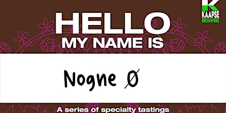 Primaire afbeelding van Hello my name is...Nogne Ø