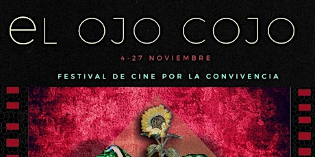 Imagen principal de XVIII Festival de cine el ojO cojo- Pase5