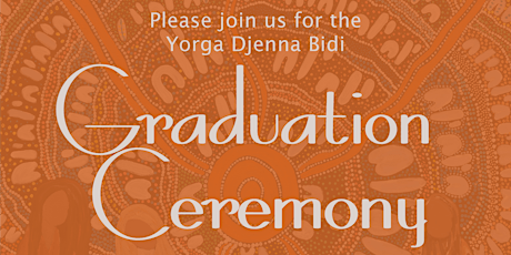 Yorga Djenna Bidi Graduation Ceremony primary image
