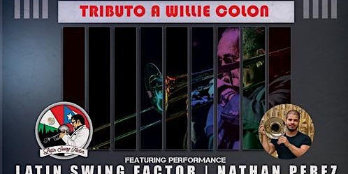 Tributo Live Salsa Saturday: Tributo a Willie Colon