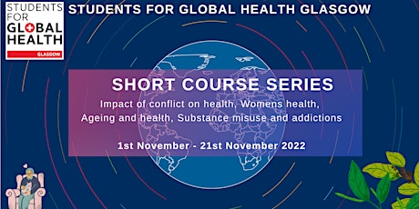 Student for Global Health Glasgow- Short Course Series 2022 primary image