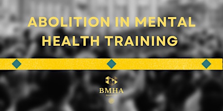 Abolition in Mental Health Training