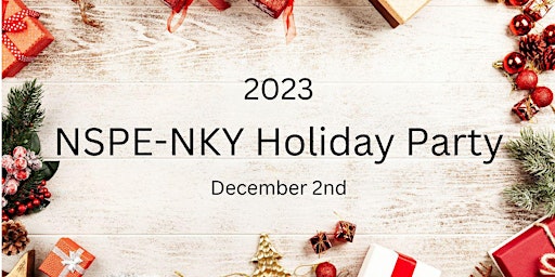 NSPE-KY Northern Kentucky Chapter Holiday Party 2022