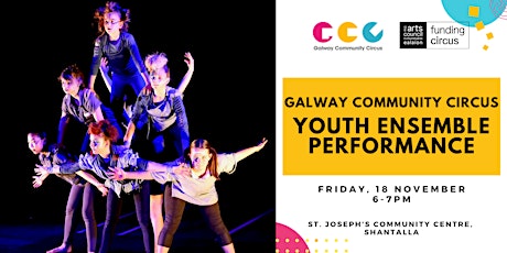 Galway Community Circus Youth Ensemble Performance primary image