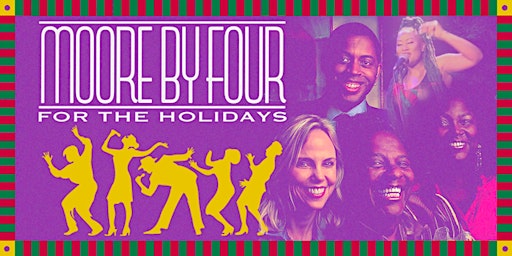 Moore By Four: For The Holidays