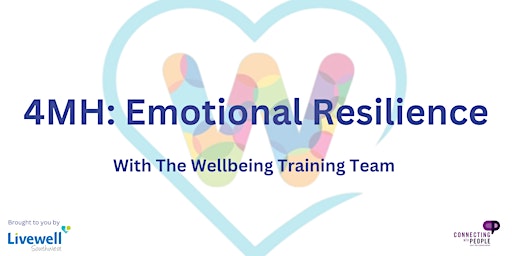 Primaire afbeelding van 4MH: Emotional Resilience Workshop