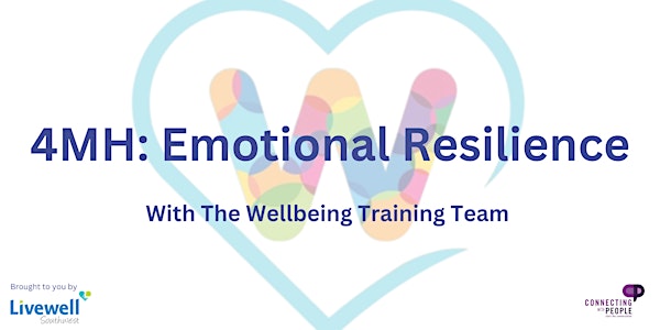 4MH: Emotional Resilience Workshop