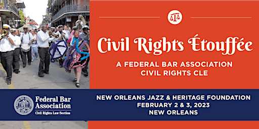 FBA Civil Rights Étouffée in New Orleans
