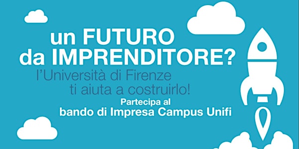 Roadshow di presentazione Impresa Campus Unifi 2023 - I call