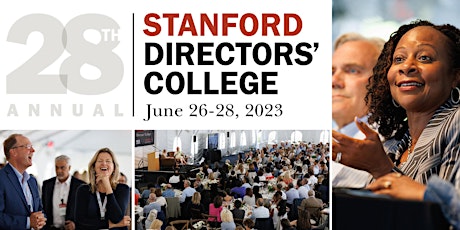 28th Annual Stanford Directors' College