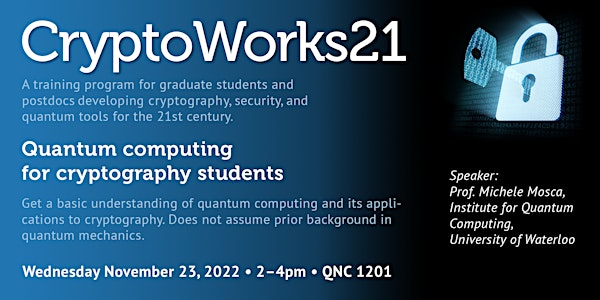 CryptoWorks21: Quantum computing for cryptography and security students