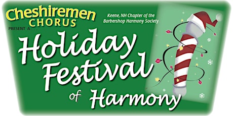 Cheshiremen Chorus: Holiday Festival of Harmony 2017 primary image