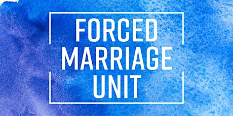 Forced Marriage Online Workshop for Police Officers